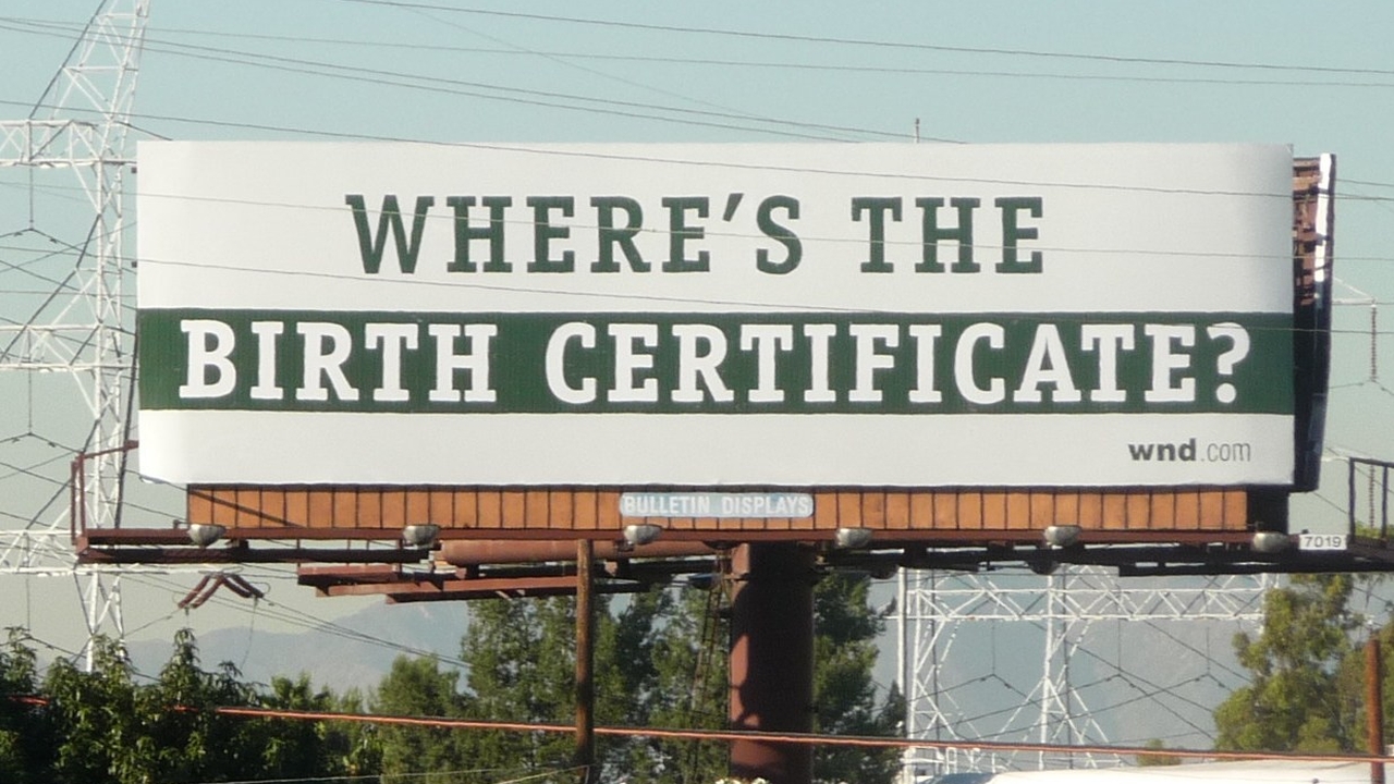 Billboard challenging the validity of Barack Obama's Birth Certificate