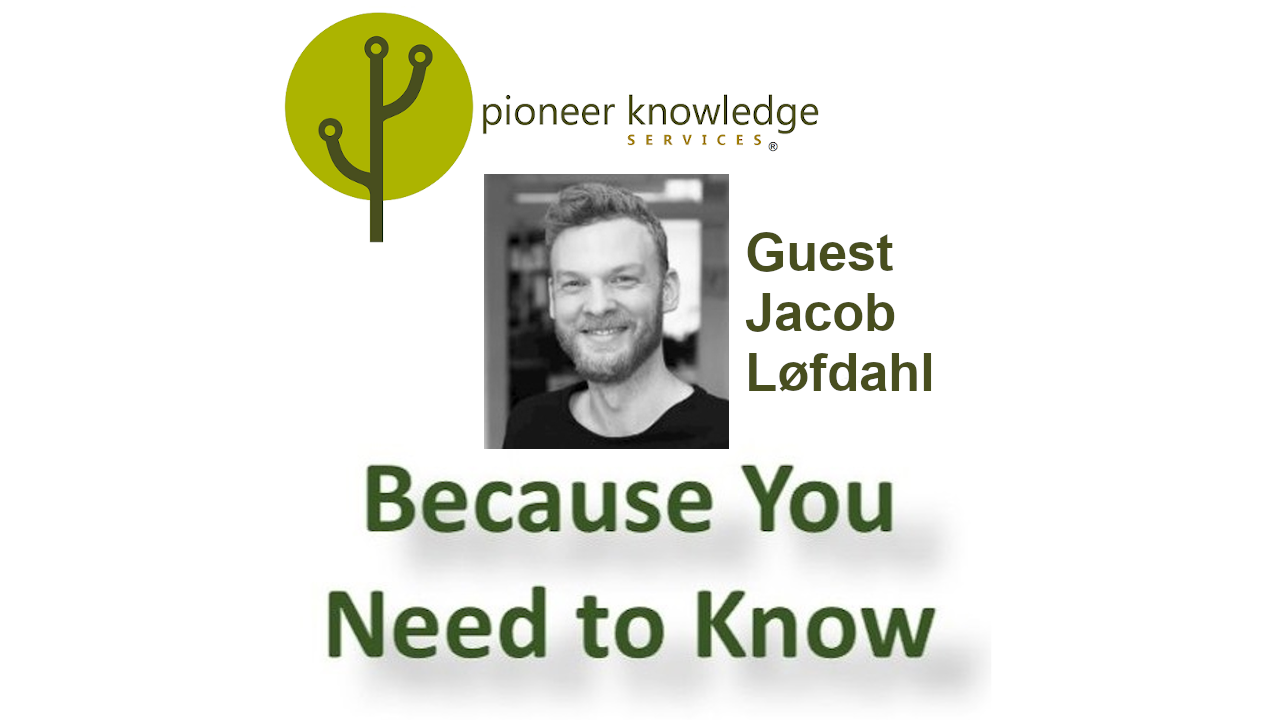 Because You Need to Know - Jacob Løfdahl